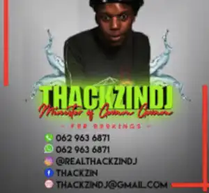 ThackzinDj - Khekhe Labo